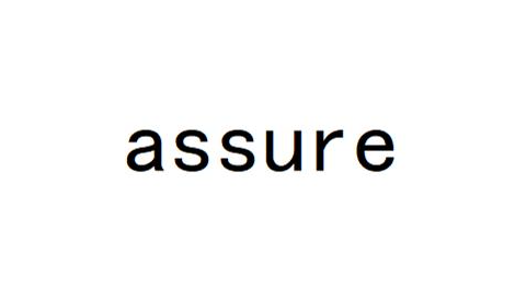 assure(v.确定)